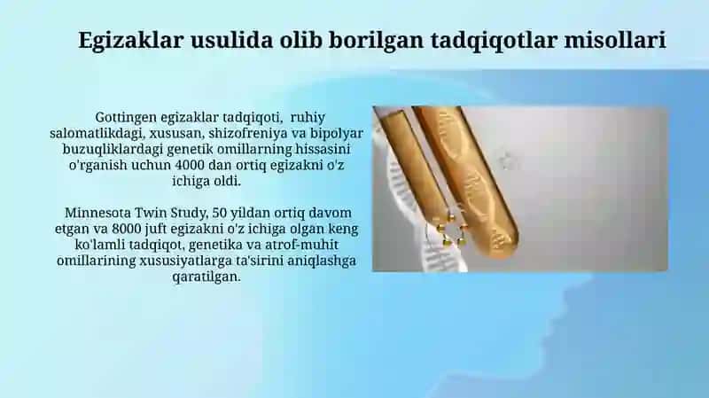 Odam genetikasi va Tibbiy genetika.Egizaklar usuli 4