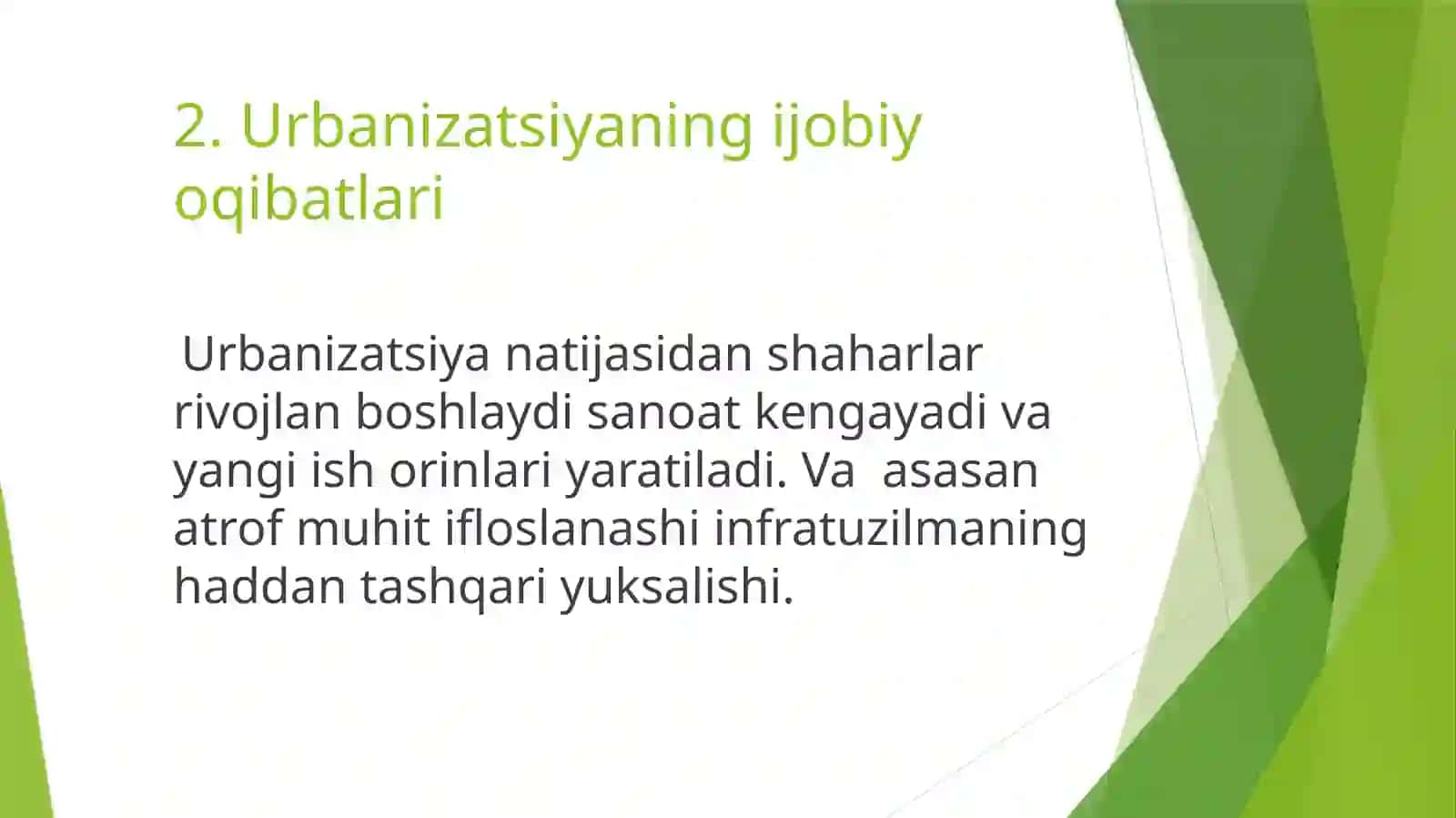Urbanizatsiya aholining shaharlarga kochishi sabalari va oqibatlari mavzusida slayd taqdimot 4