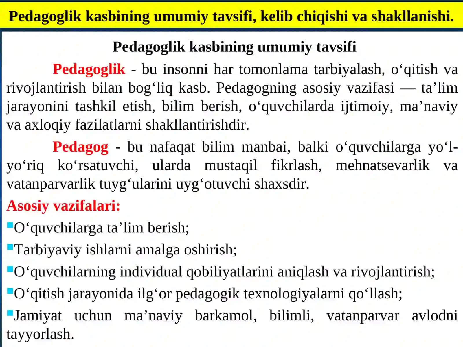 Pedagoglik kasbi va faoliyati mazmuni 4