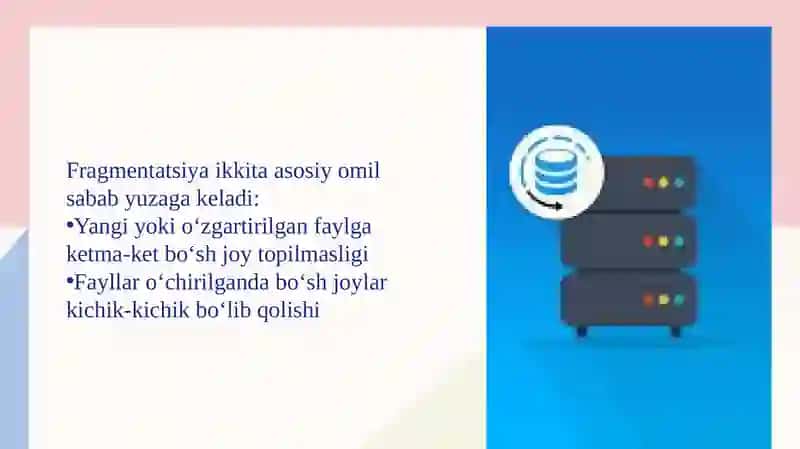 Fayl tizimlarida fragmentatsiya va uning tiklash jarayoniga ta’siri 4