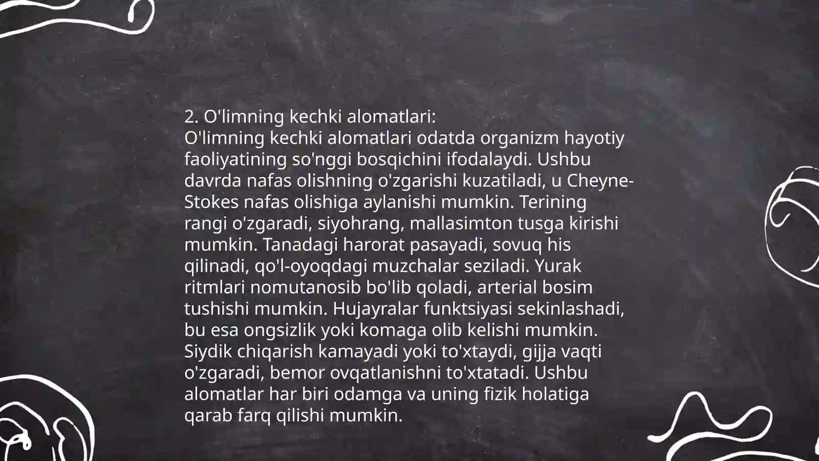 Oʻlimning erta va kechki alomatlari 4