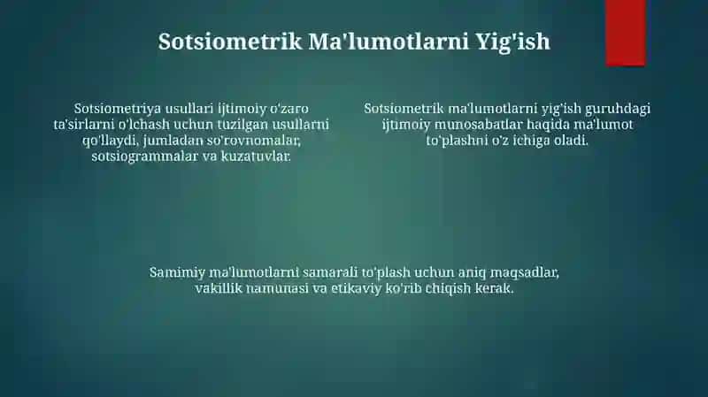 Sotsiometriya metodi:turlari va unga qo'yiladigan talablar 4