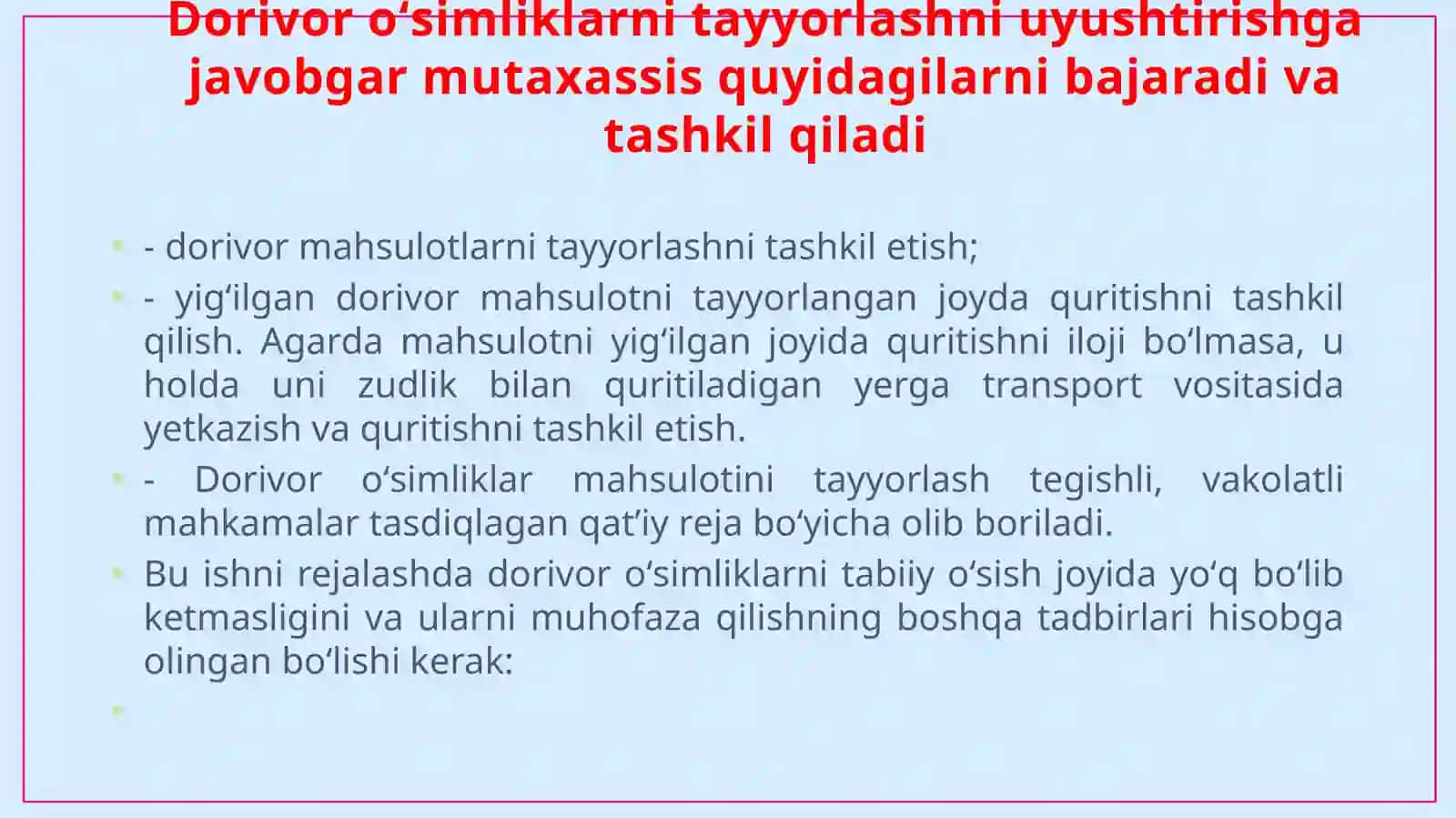 Dorivor о‘simliklar tayyorlash, saqlash va ishlov berish usullari 4