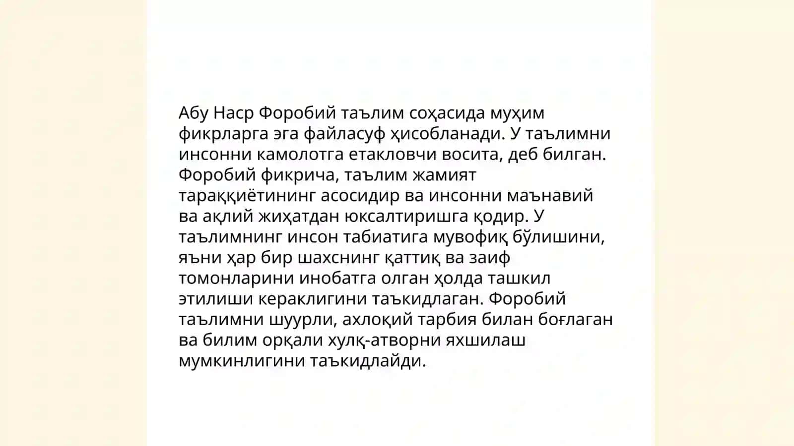 Шарқ алломаларининг педагогик қарашлари (Мусоал-Хоразмий, Абу Наср Форобий, Абу Райхон Беруний,Абу Али ибн Сино, ҳадисларнинг тарбиявий аҳамияти,“Қутадғу билиг” асарининг илмий, таълимий, ахлоқийаҳамияти, “Қобуснома” асарида баркамол инсонтарбиясида қўлланиладиган метод ва усулларнингифодаланиши) 4