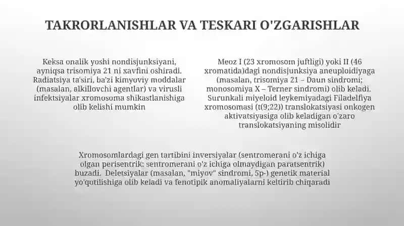 Xromosoma kasalliklarining kelib chiqish sabablari va asoratlari 4