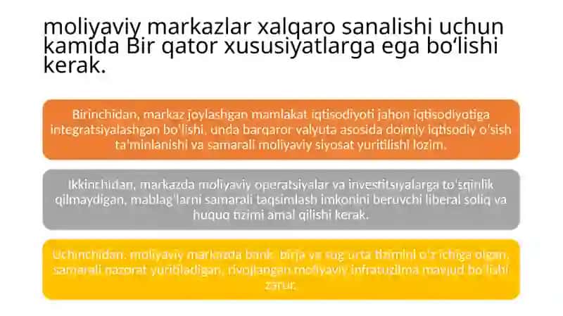 Xalqaromoliyaviymarkazlar va ularning rivojlanish xususiyatlari 4