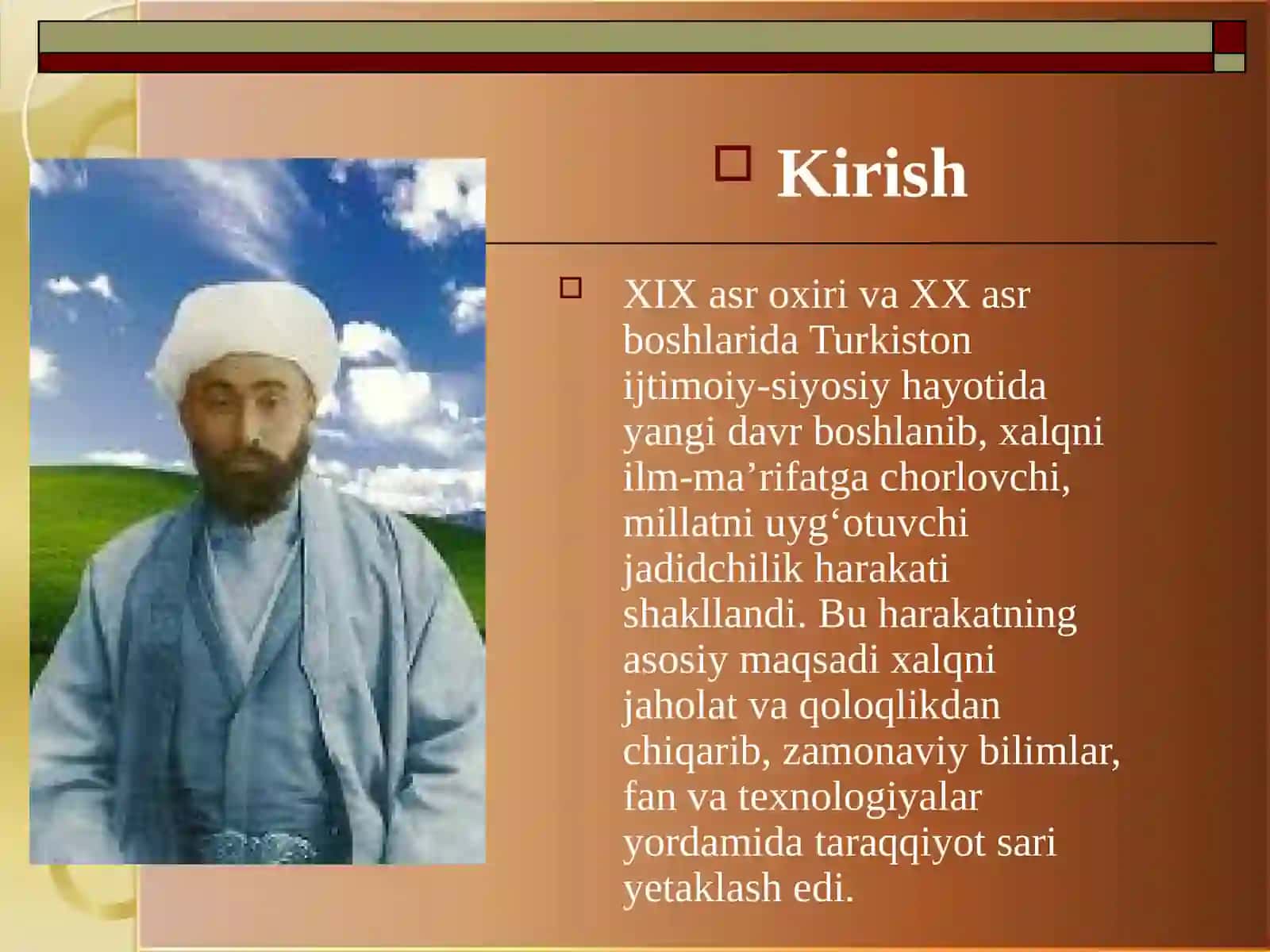 Mahmudxoʻja Behbudiy jadidchilik harakatining rahnamosi 4