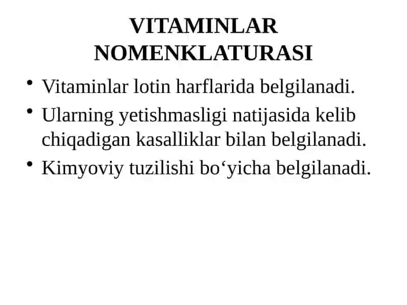 Vitaminlar. Yog‘da eruvchi vitaminlar. Tuzilishi va funksiyalari 4