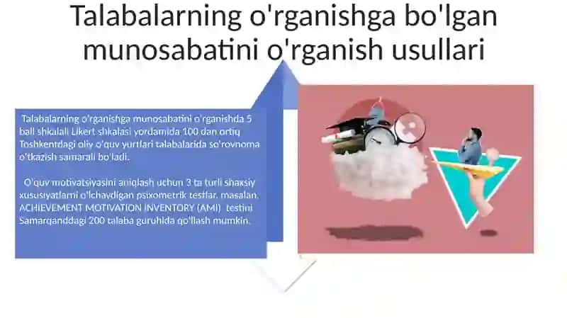 O'quv motivatsiyalari uquvchilarini o'qishga munosabatlarini oʻrganish psixalogik metodikasi 4