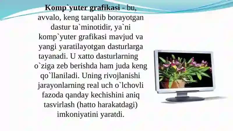 Kompyuter grafikasi tushunchasi. KG da rang modellari va tasvirlash usullari 4