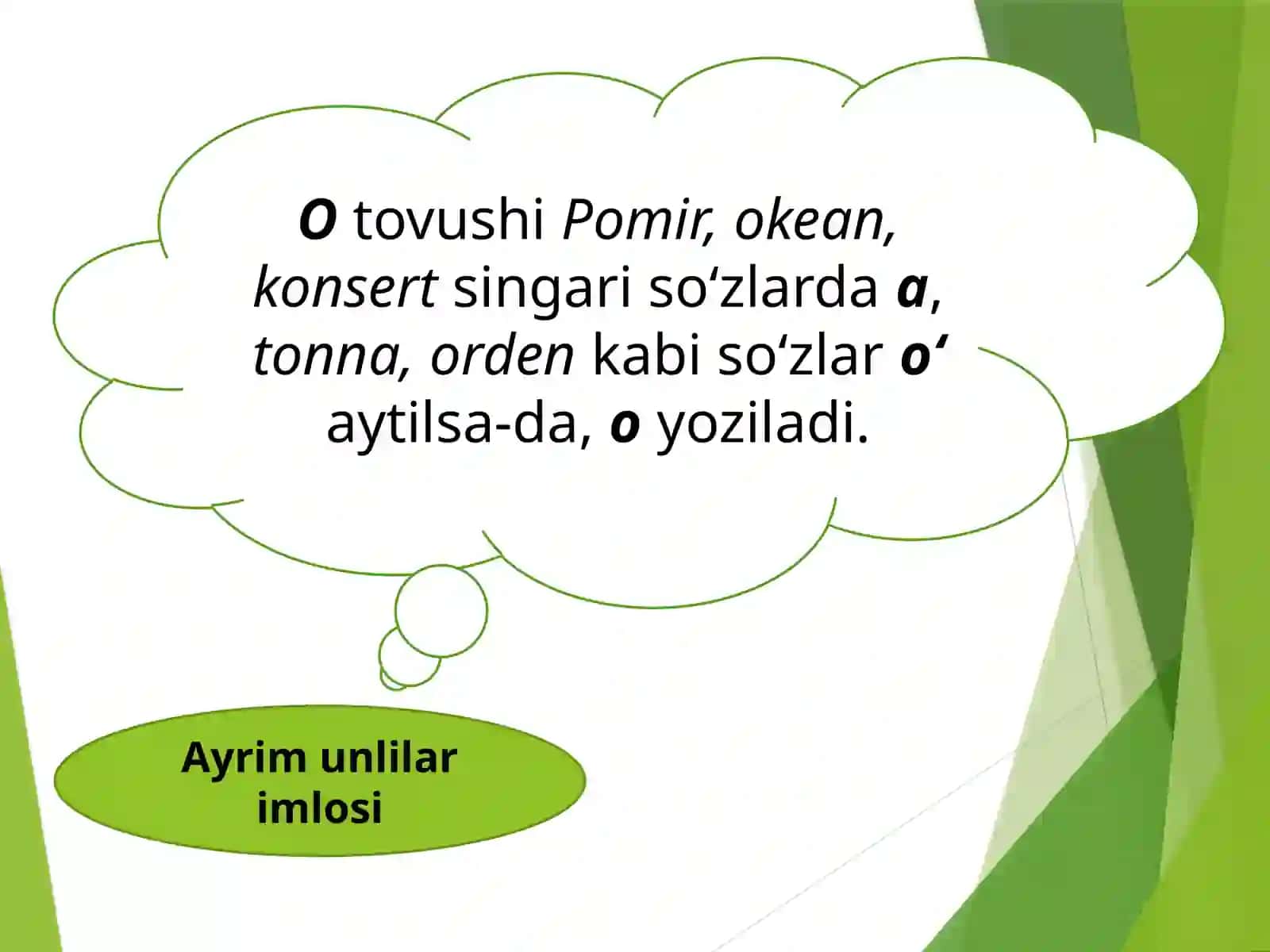 5-sinf Ona tili fanidan dars taqdimot ishlanma. Ayrim unlilar imlosi. A va o unlilarining talaffuzi va imlosi 4