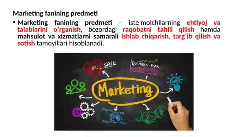Marketing asoslari fanining predmeti, mazmuni va vazifalari 4