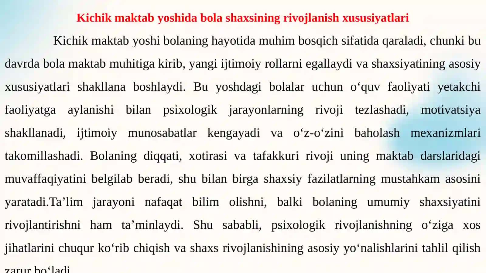 KICHIK MAKTAB YOSHIDA BOLA SHAXSINING RIVOJLANISH XUSUSIYATLARI 4