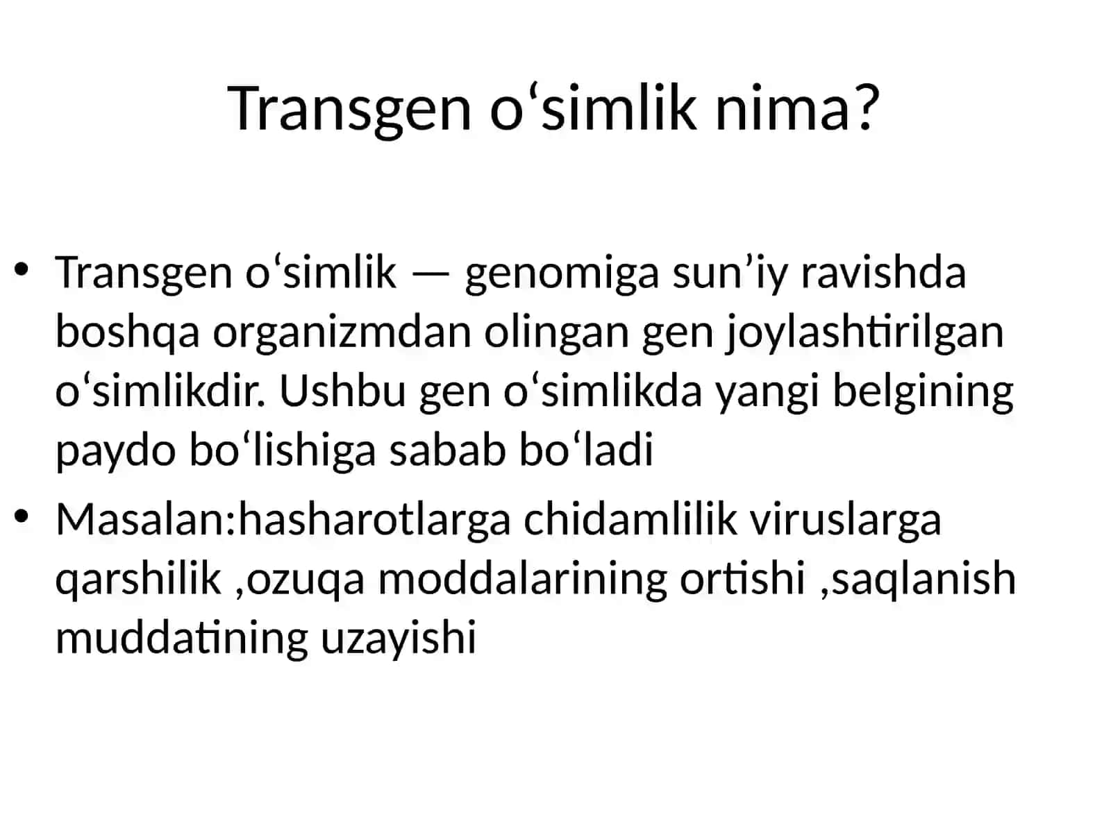Transgen o‘simliklar va ularning ozuqaviy ahamiyati 4