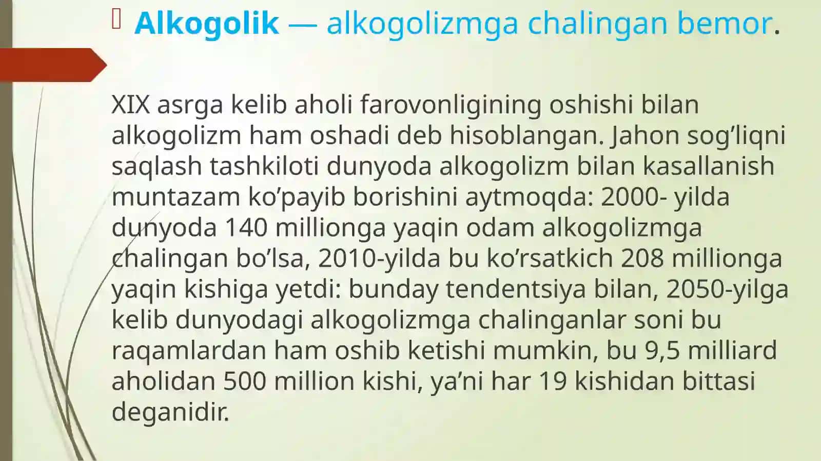Alkogolizm va uning asoratlari 4
