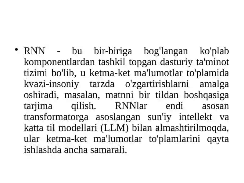 Takroriy neyron tarmoqi (RNN) 4