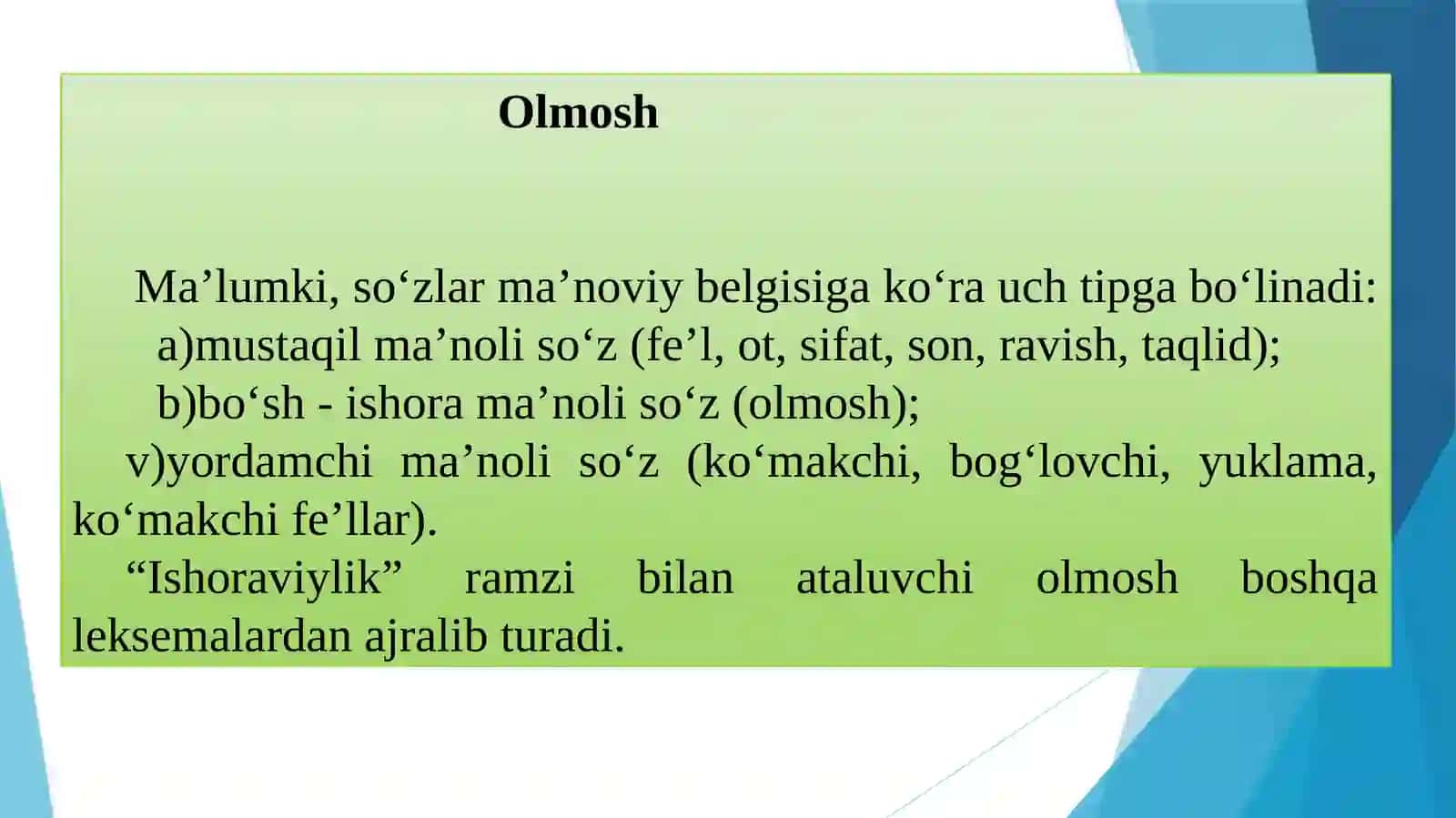 Olmosh so‘z turkumlari haqida umumiy ma’lumot 4