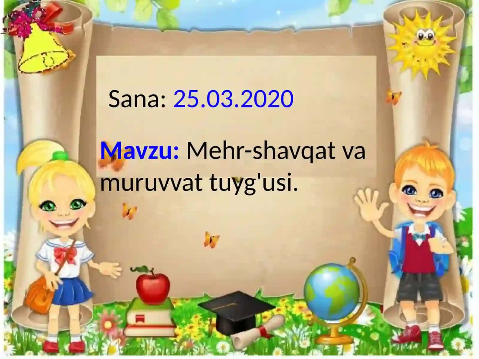 Mehr-shavqat va muruvvat tuyg'usi 4