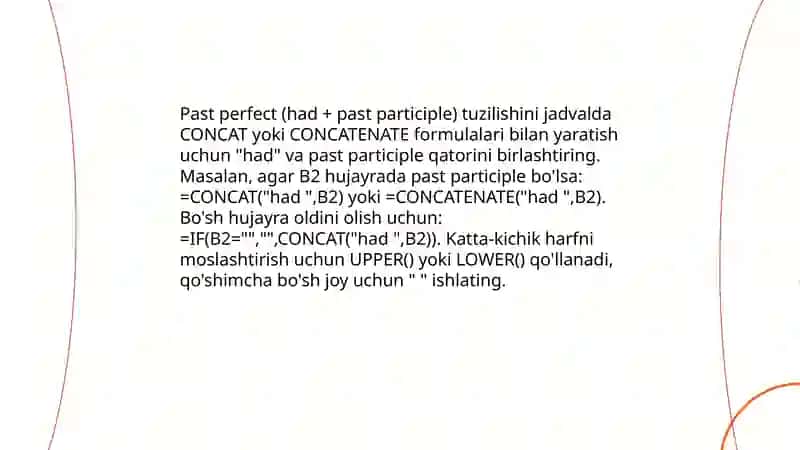 Past Perfect (oʻtgan mukammal zamon) tuzilishi va jadvalga qoʻllanishi 4