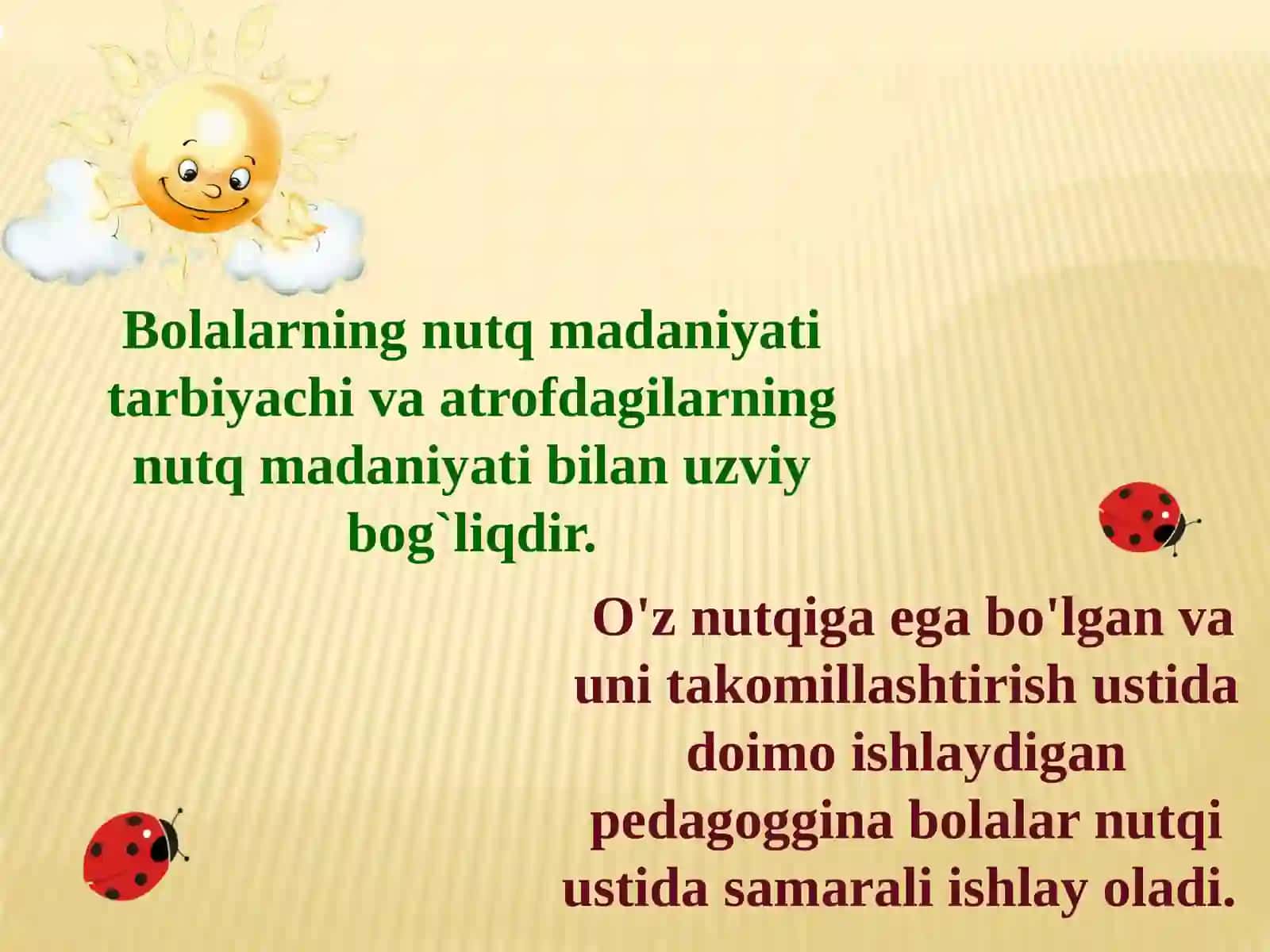Tarbiyachi nutqiga qo'yiladigan pedagogik talablar 4