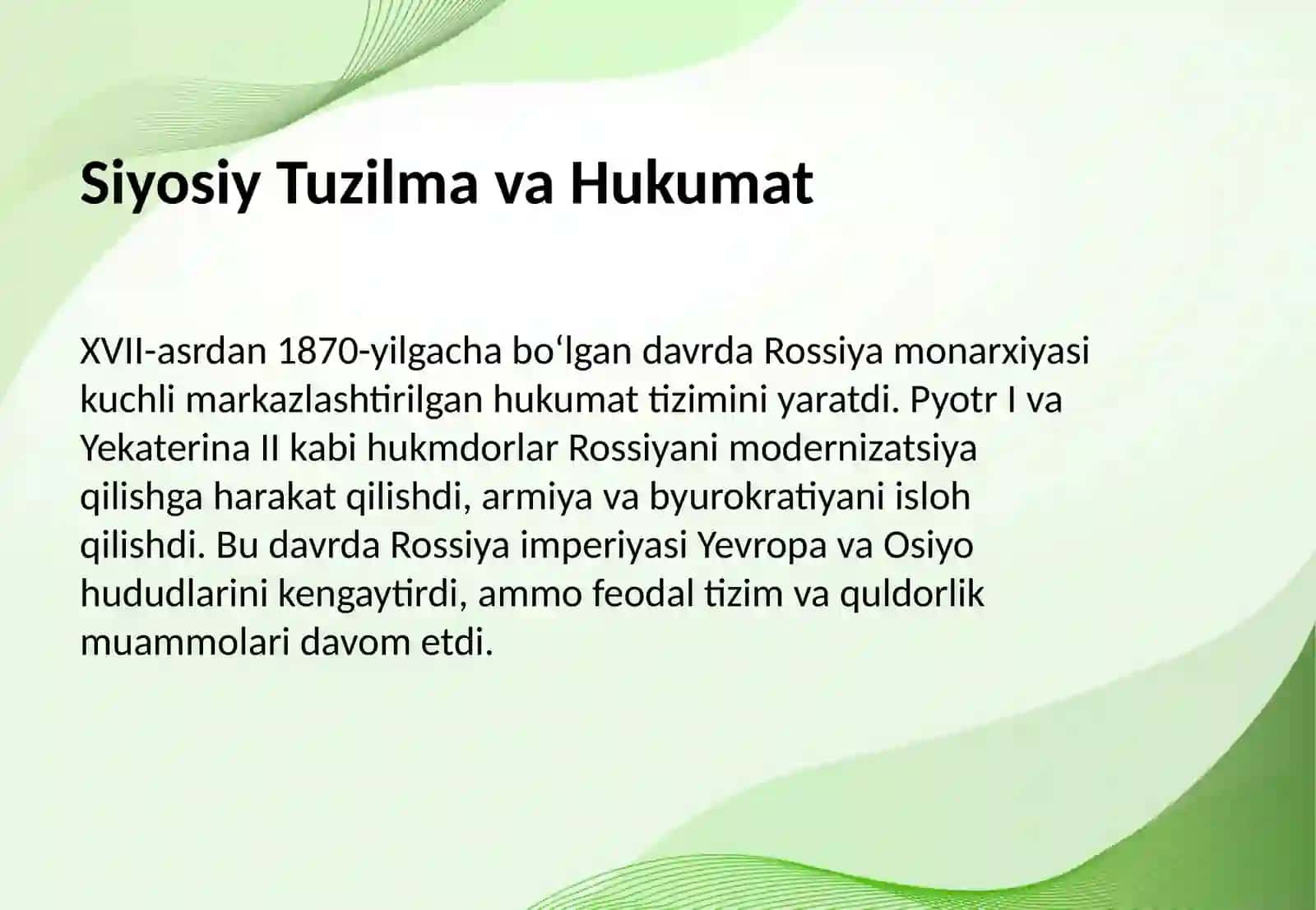 XVII-asrdan 1870-yilgacha boʻlgan davirda Rossiya 4