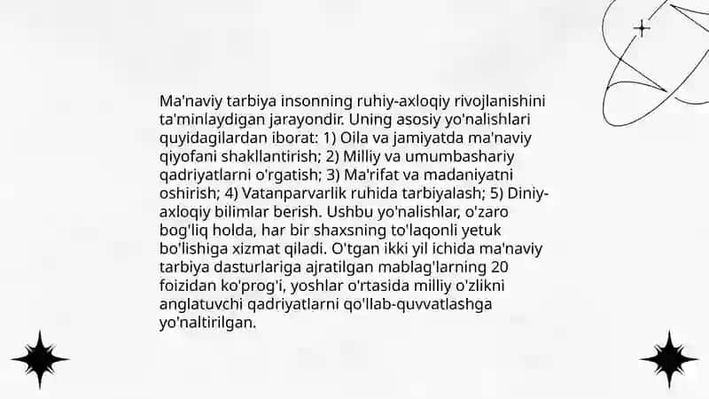 Erkin inson shaxsini yuksaltirish - ma’naviy tarbiyaning maqsadi. Ma’naviy tarbiya yo‘nalishlari 4