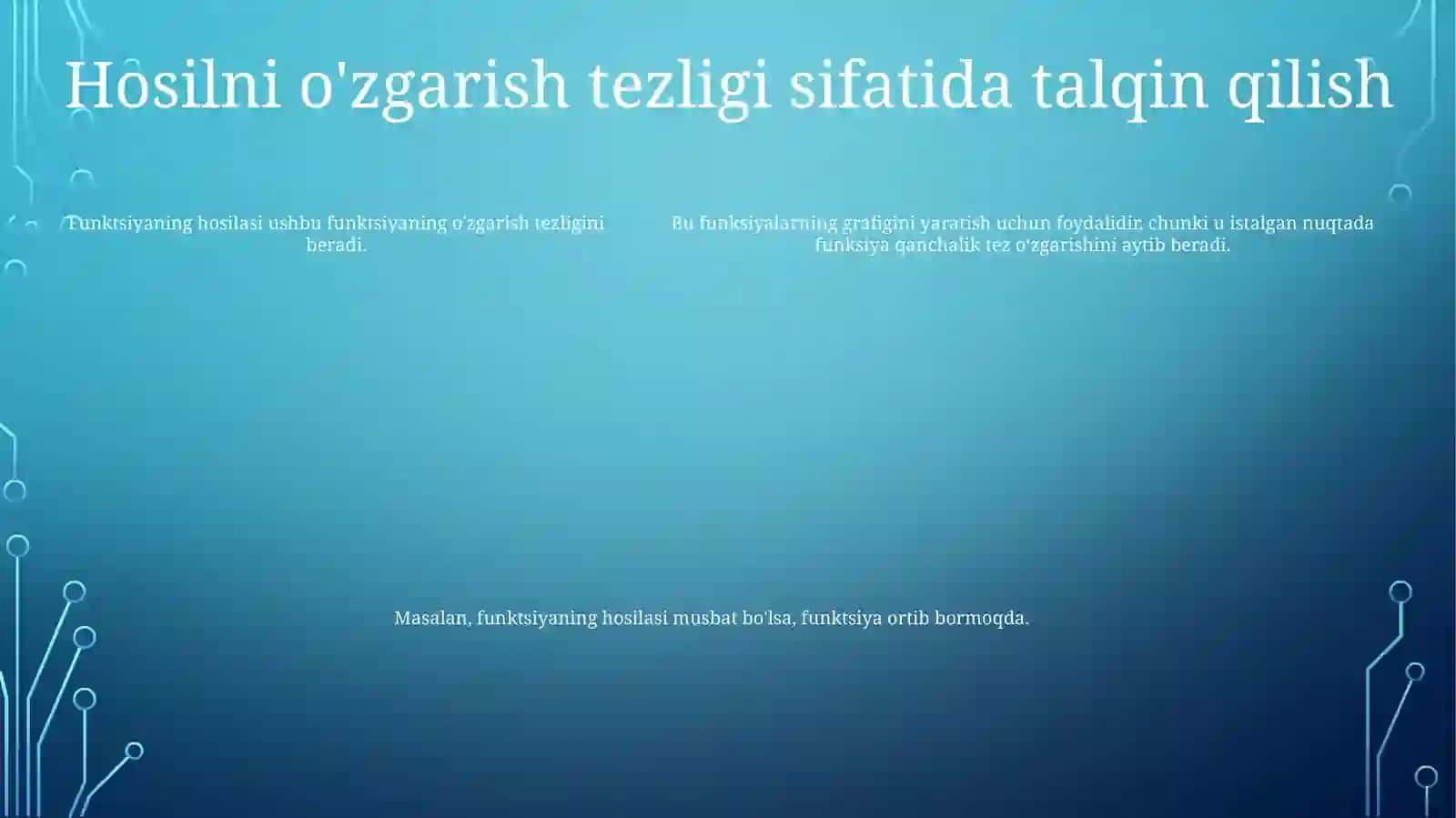 Hosilaning Funksiya GrafiginiChizishdaQo’Llanilishi 4