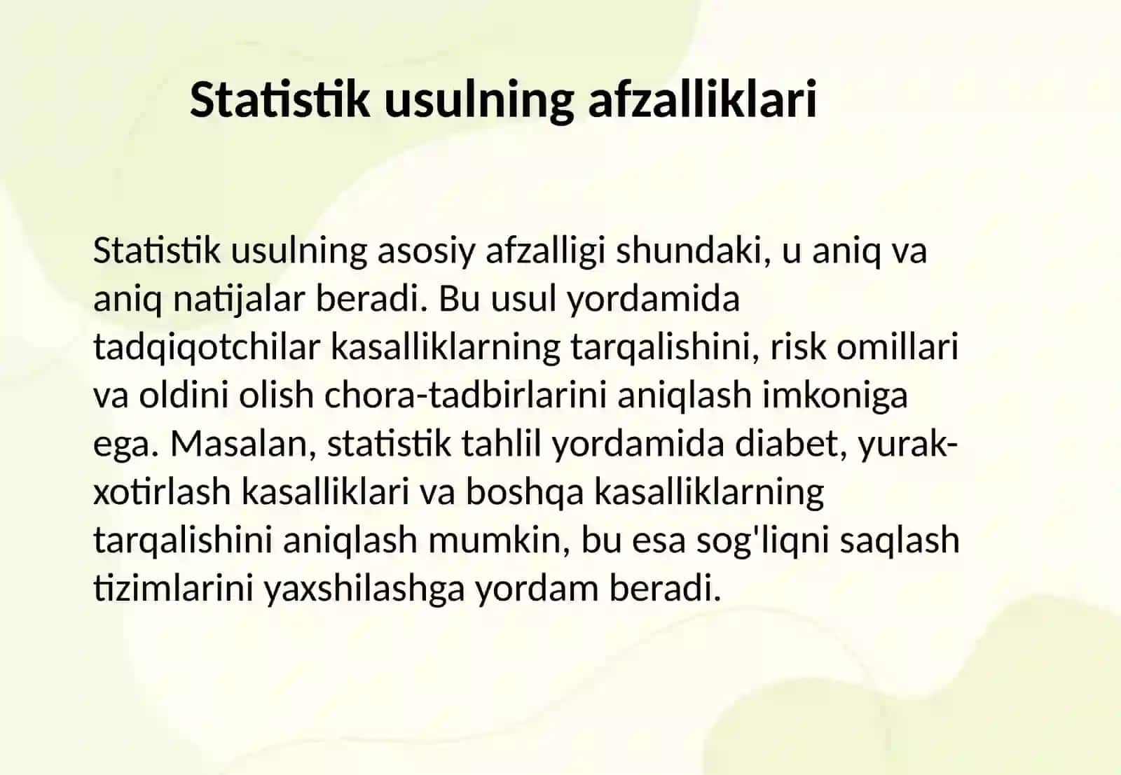 Salomatlikni tadqiq etish usullari statistik usul, tarixiy usul 4