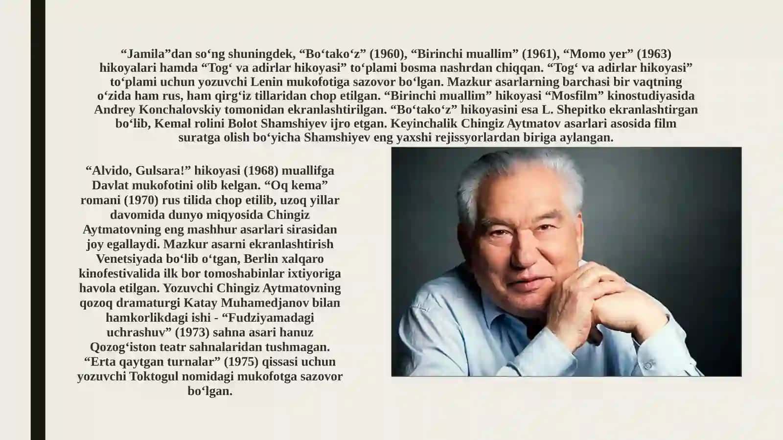Chingiz Aytmatov hayoti va ijodi. 4