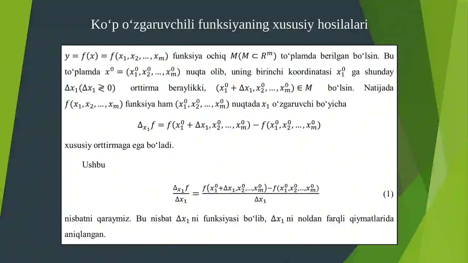 KO’P O’ZGARUVCHILI FUNKSIYANING HOSILASI VA DIFFERENSIALI HAMDA BA’ZI TADBIQLARI 4