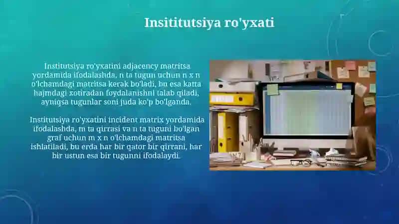 Graflarni Kompyuter Xotirasida Tasvirlash Usullari 4