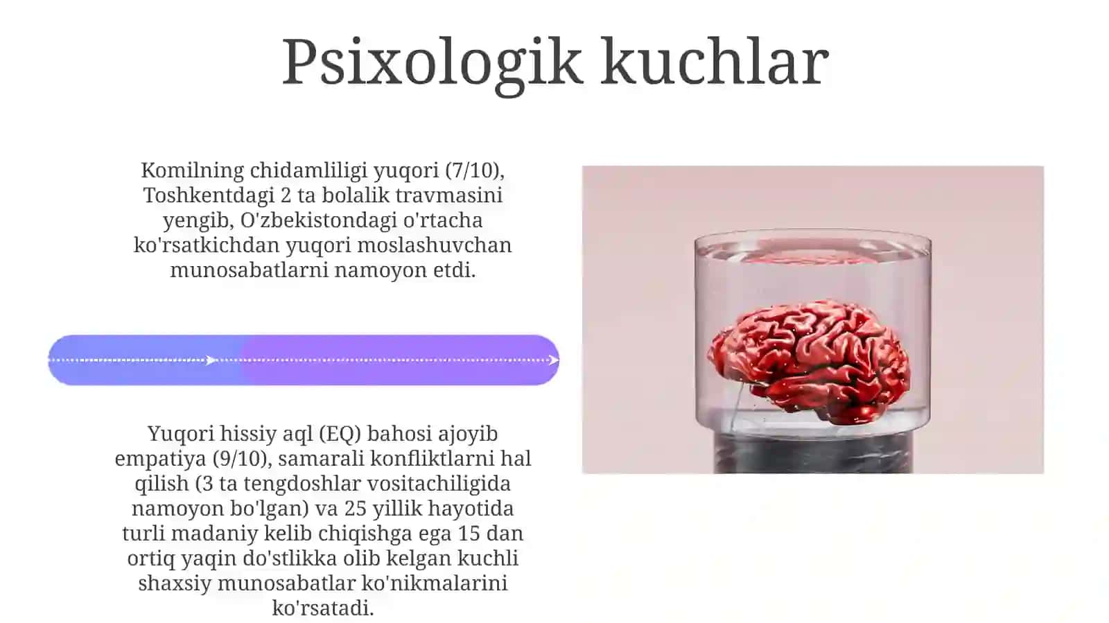 Komilinsonning psixologik xususiyati 4