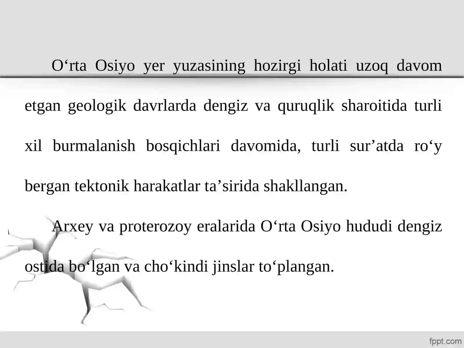 O‘rta osiyo hududining rivojlanish tarixi.  Foydali qazilmalari 4
