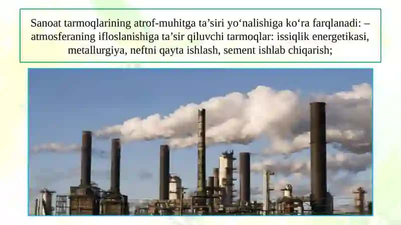 SANOAT VA EKOLOGIK MUAMMOLAR 4