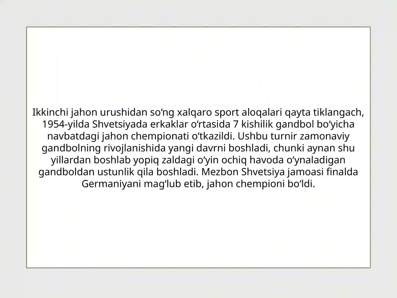 Gandbol o'yini Birinchi Jahon va Yevropa chempianatini o'tkazilishi 4