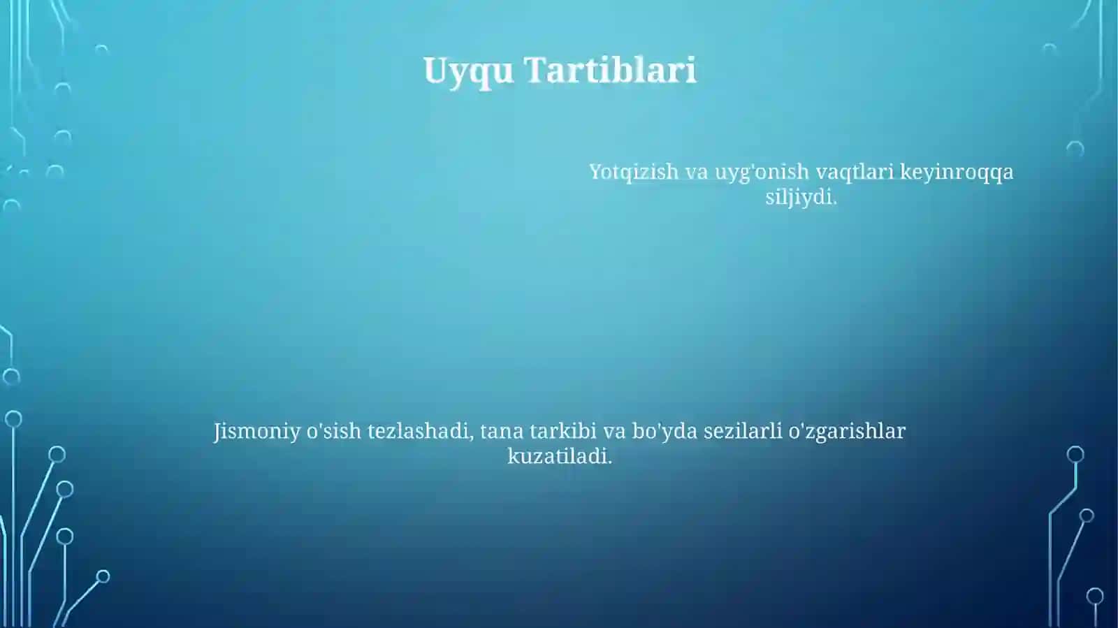 Yoshlik davrining morfologik va fiziologik xususiyatlari 4