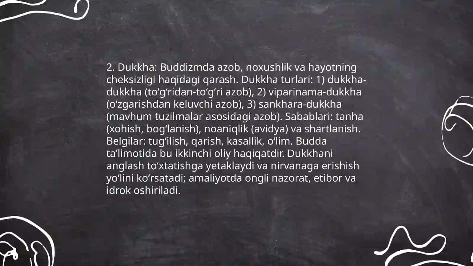 Buddizm ta'limotida To'rt Oliy Haqiqatning umumiy tushunchasi 4