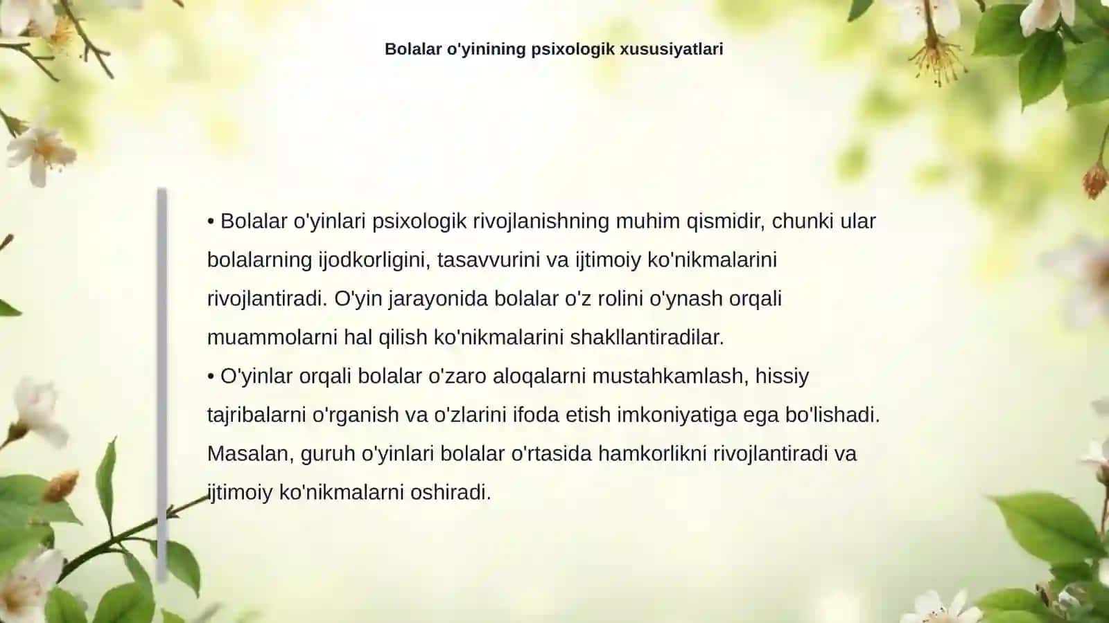 MAKTABGACHA YOSH VA OʻSMIRLIK DAVRIDA PSIXIK RIVOJLANISH XUSUSIYATLARI 4