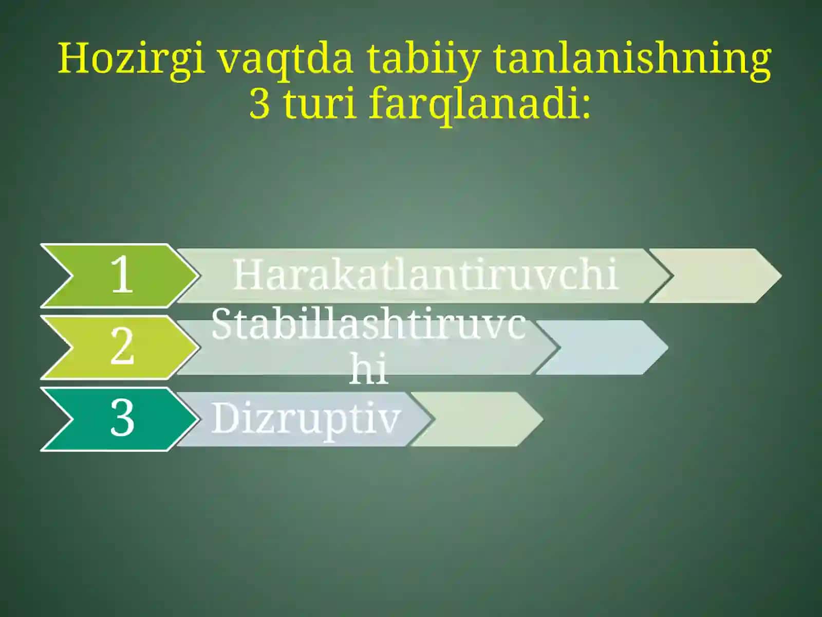 TABIIY TANLANISH VA UNING TURLARI 4