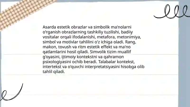 Tanlangan badiiy asarlarni estetik-g'oyaviy jihatdan tahlil qilish 4
