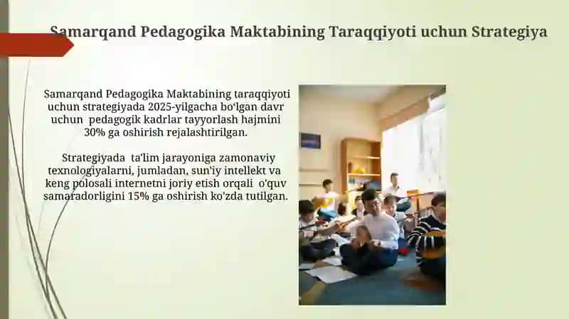 Samarqand Pedagogika Maktabi: Keсha, bugun va ertaga 4