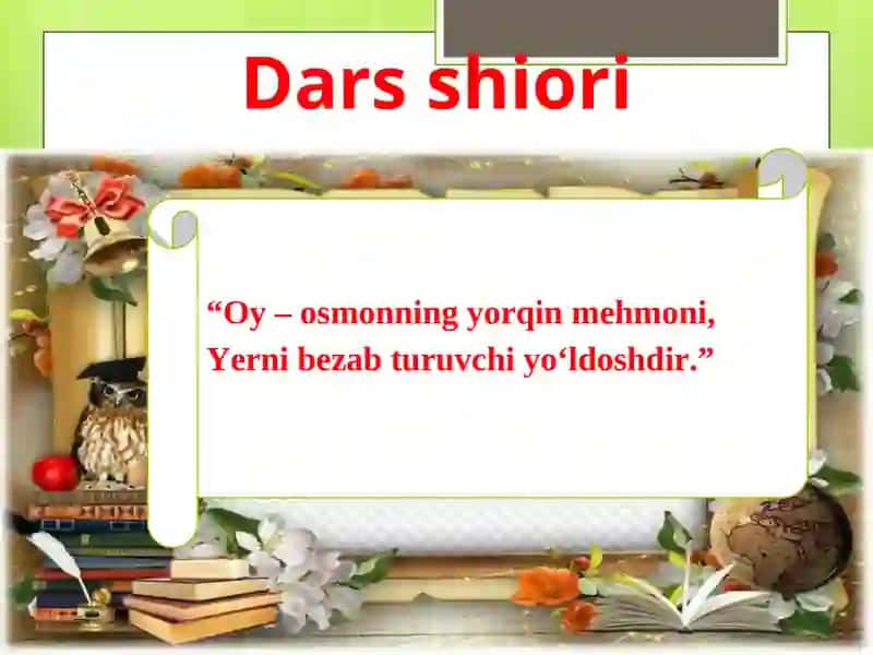 Oy yerning tabiiy yo'ldoshi mavzusida dars ishlanma 4