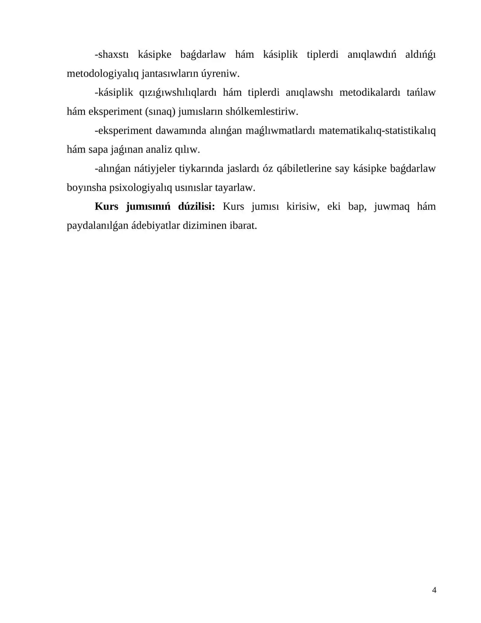 KURS JUMISI KÁSIPLIK QIZIǴIWSHILIQ HÁM QABILETLERDI EKSPERIMENTAL ÚYRENIW 4