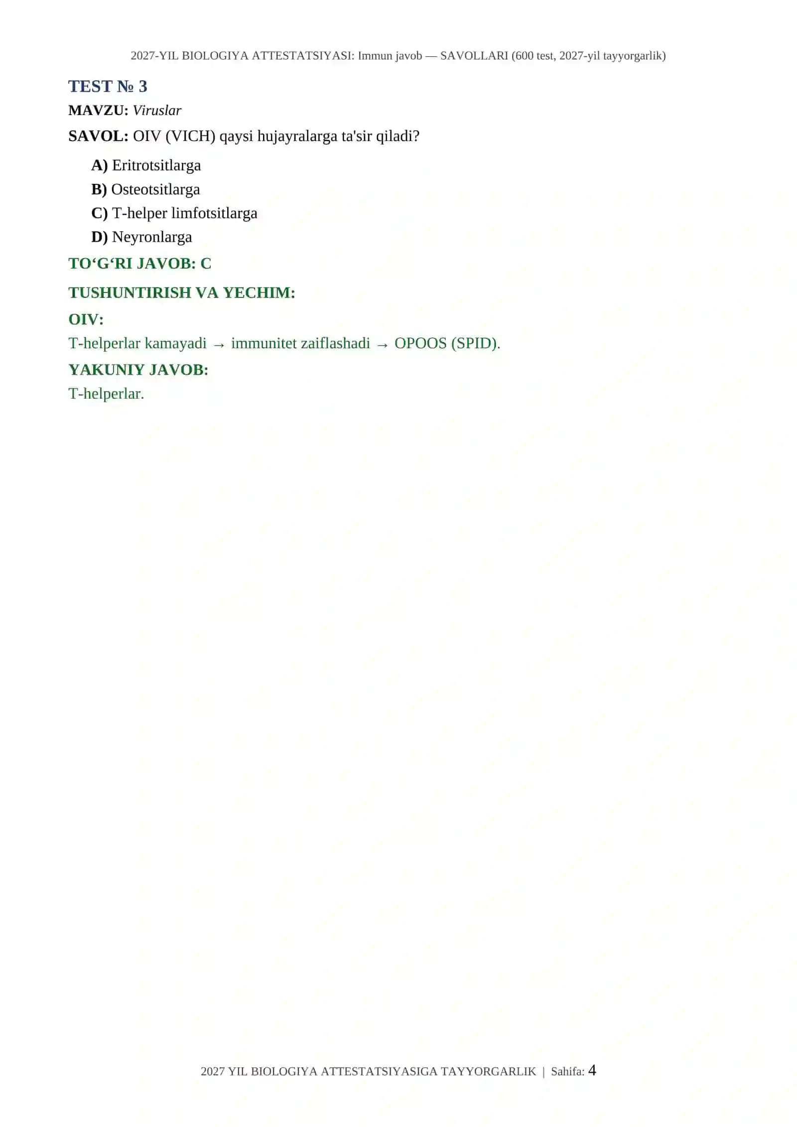 2027-YIL BIOLOGIYA ATTESTATSIYASI: Immun javob — SAVOLLARI (600 test, 2027-yil tayyorgarlik) 4