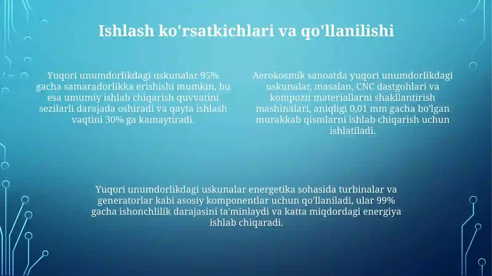 Yuqori unumdorlikdagi uskunalar 4