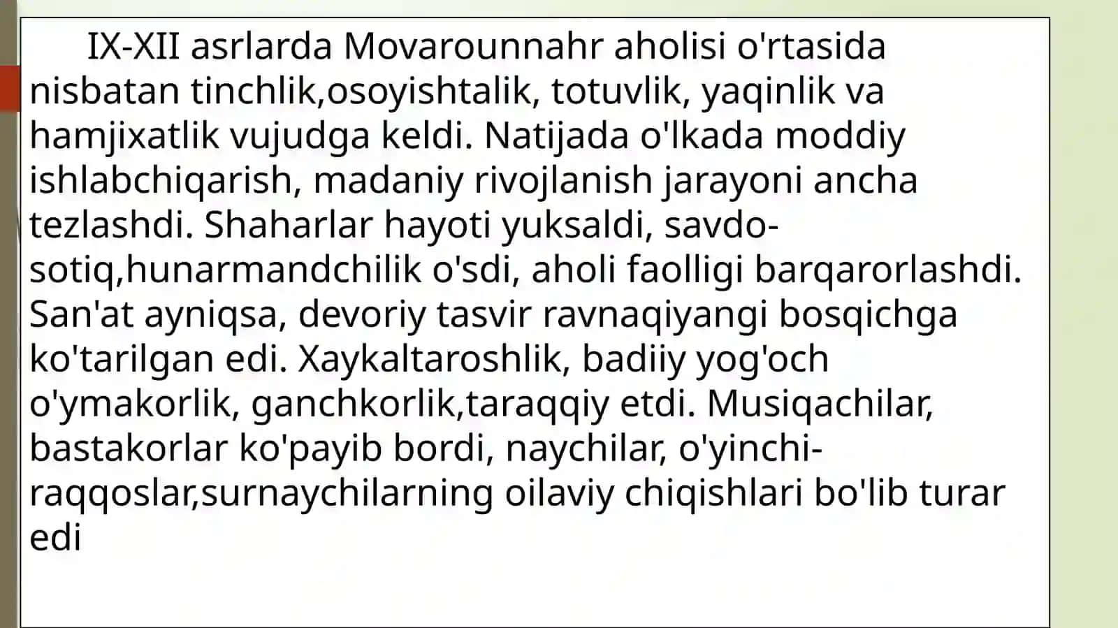 IX-XII asrlardamamlakatimiz hududidaro‘ybergan madaniy uyg‘onish (Renessans) mavzusi dataqdimotlar tayyorlash’’ 4