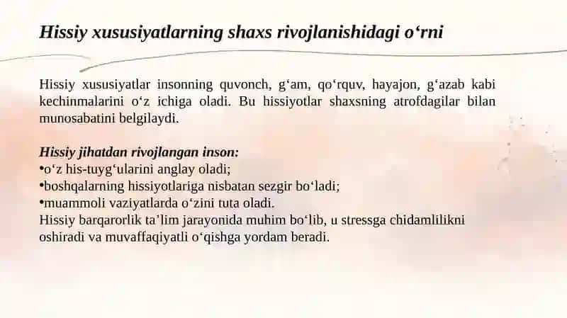 Hissiy-irodaviyxususiyatlar.Hissiy-irodaviyliknioshiruvchiomillar 4