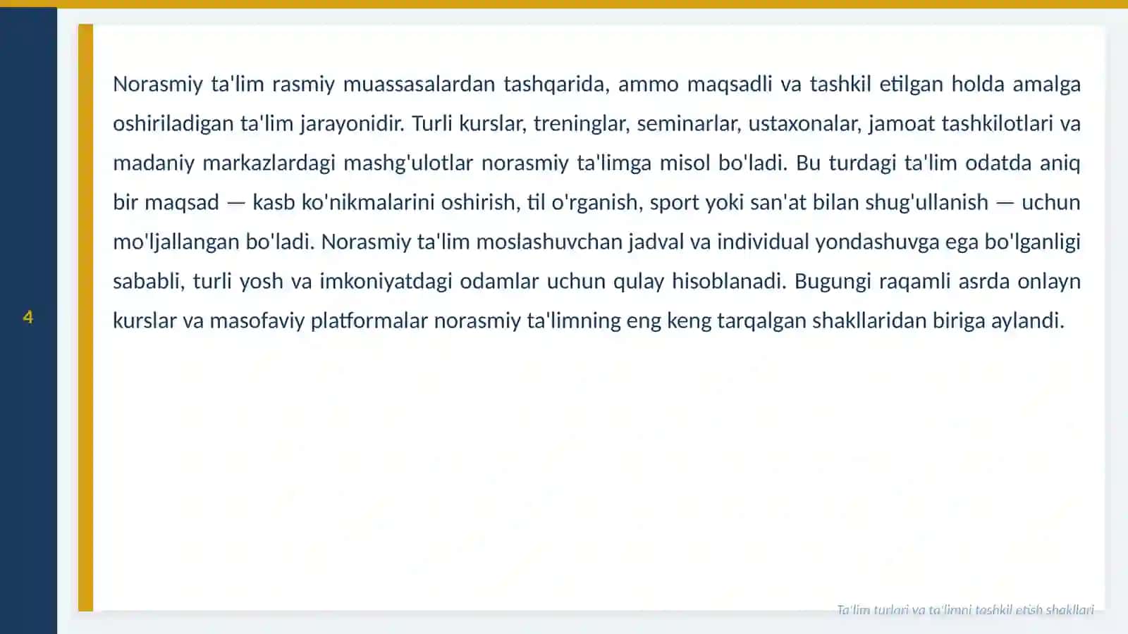 Ta'lim Turlari va Ta'limni Tashkil Etish Shakllari 4