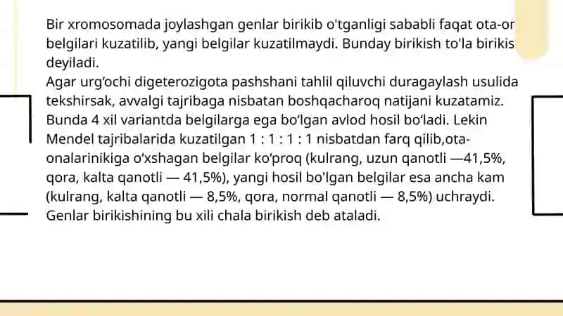 Genlarning birikkan holda irsiylanishi, nasldan naslga o‘tishi 4