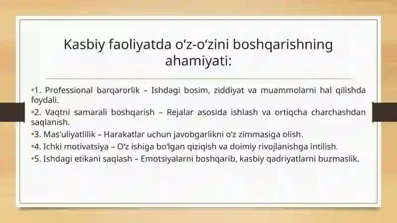 Kasbning tadbiqiy jihatlarida o‘z-o‘zini boshqarish 4
